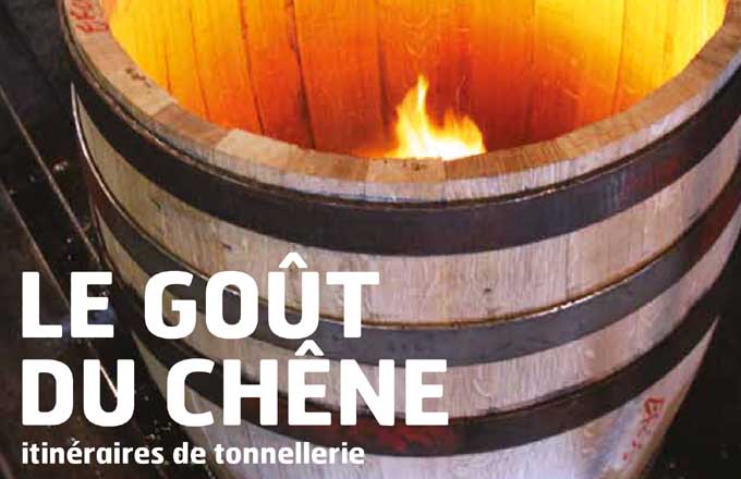 Tonnellerie: percer le mystère du goût du chêne