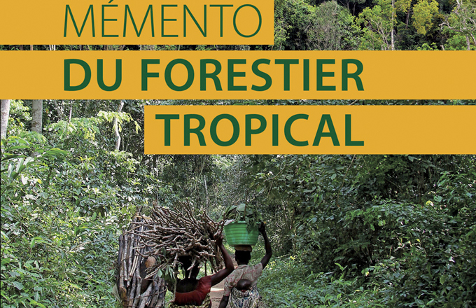 Memento du forestier tropical